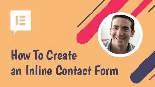How to Create an Inline Contact Form in WordPress Using Elementor Pro