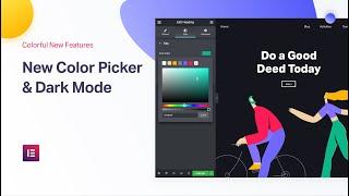 Introducing New Color Picker and Dark Mode