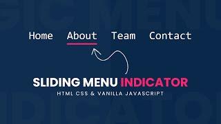 Creating Animated Sliding Menu Indicator using Html CSS & Vanilla Javascript | Magic Line Indicator