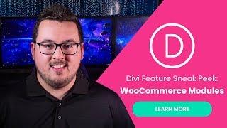 Divi Feature Sneak Peek: WooCommerce Modules