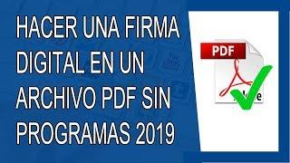 Cómo Hacer una Firma Digital en PDF Sin Programas 2019 (Smallpdf)