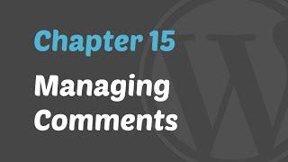 WordPress 101 - Managing Comments