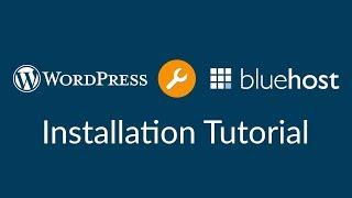 How To Install WordPress With Bluehost 2018