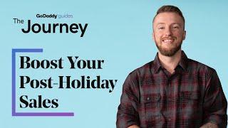 How to Make Sure Your Post Holiday Sales Don’t Slump | The Journey