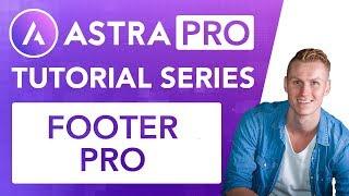 Astra Pro Series | Footer Pro
