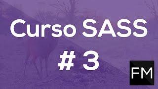 Curso Básico de SASS 3.-  Anidación de selectores