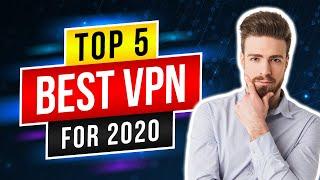 Best VPN for 2020: BEST VPN OF ALL TIME!