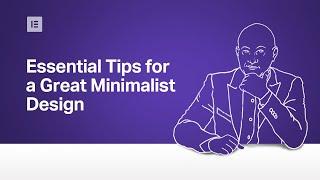 Essential Tips for Great Minimalist Web Design — Monday Masterclass