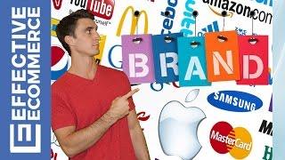 Ecommerce Course Training Part 2 of 7 Branding