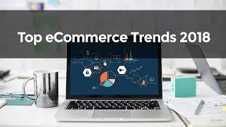 Top eCommerce Trends