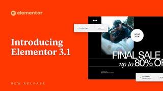 Introducing Elementor 3.1: Experiments, Performance Enhancements, And a New Landing Page Workflow