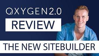 Oxygen Builder 2.0 Review
