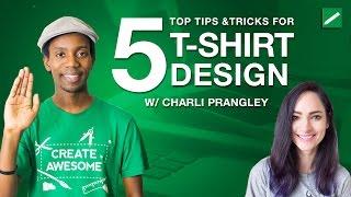 5 Tips for T-shirt and Clothing Design with CharliMarieTV