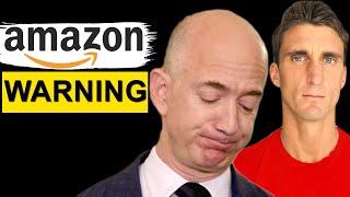 WARNING: Bad News For Amazon Sellers