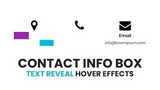Contact Info Box Text Reveal Hover Effects | Html CSS