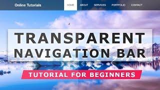 How to Create Transparent Navigation Bar with Cool Hover Effects - Html CSS tutorial For Beginners
