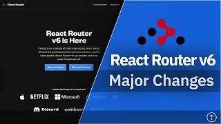 React Router v6 Major Changes
