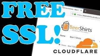How to get a FREE SSL Certificate and More with Cloudflare
