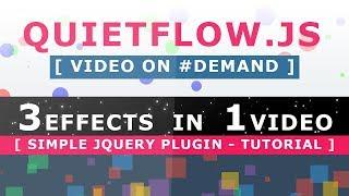 Bouncing Balls Effects using Quietflow.js - Simple jQuery Plugin - Tutorial - 3 Effects in 1 Video