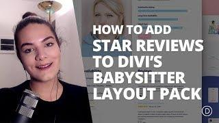 How to Add Star Reviews to Profile Pages with Divi’s Babysitter Layout Pack