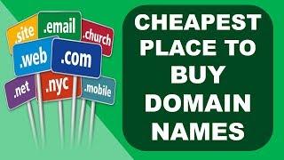Cheapest Place To Buy Domain Names