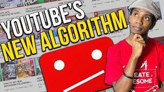 NEW YOUTUBE ALGORITHM AND WHY YOU’RE NOT GETTING VIEWS AND SUBS