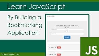 Learn JavaScript By Building A Bookmarker Application