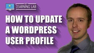 WordPress User Profile - How To Update It | WP Learning Lab