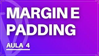 Diferença Entre Margin e Padding no Elementor - Aula 4