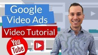 How To Set Up A YouTube Ad Campaign From Scratch | Google Video Ads Video Tutorial