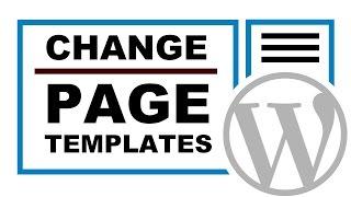 How To Change The Page Template In WordPress