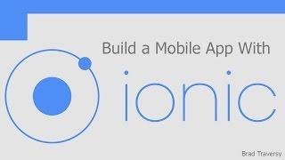 Build a Mobile App With Ionic - Part 4