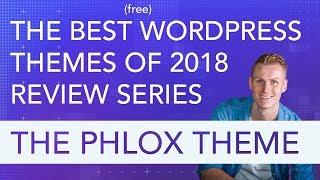Best Wordpress Free Themes Review Series | The Phlox Theme