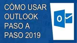 Cómo Usar Outlook 2019 En Español (Hotmail)