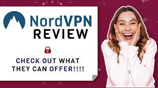 NordVPN Review: Is It Fast, Secured and Reliable???