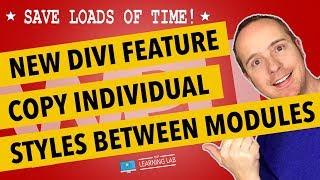 Divi Feature Update - Huge Time-Saver - Divi Builder Tutorial 2018