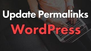 How to Change WordPress Permalinks