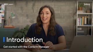 Introduction | Get Started with the Content Manager