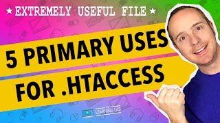 WordPress htaccess File - 5 Primary Uses