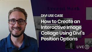 How to Create an Interactive Image Collage Using Divi’s Position Options