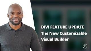 Divi Feature Update LIVE - The New Customizable Visual Builder