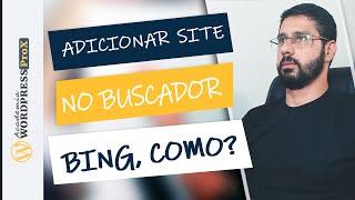 BING WEBMASTERS: como verificar seu site Wordpress no buscador BING de 2 forma simples PASSO A PASSO
