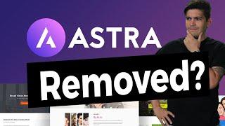 The ASTRA THEME was Temporarily Removed From Wordpress, Hear Why..