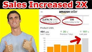 7 Amazon FBA Secrets That Will Double Your Sales (WITH PROOF)