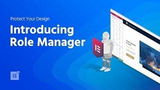 Introducing Role Manager - Protect Your Design