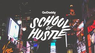 Hustle Time on School of Hustle Ep 19 – GoDaddy