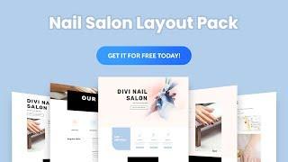 Get a FREE Nail Salon Layout Pack for Divi