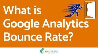 What is Bounce Rate in Google Analytics? Bounce Rate Definition and Meaning