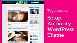 Authority WordPress Theme Setup Tutorial