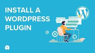 How to Install a WordPress Plugin (3 Easy Methods)